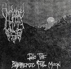 Into the Blasphemic Fullmoon